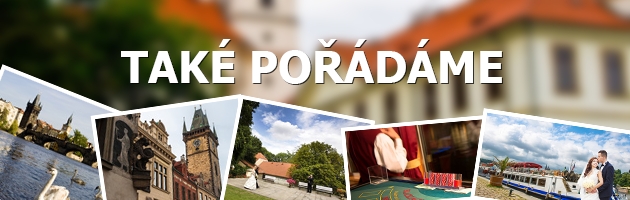 Také pořádáme