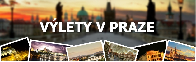 Výlety v Praze